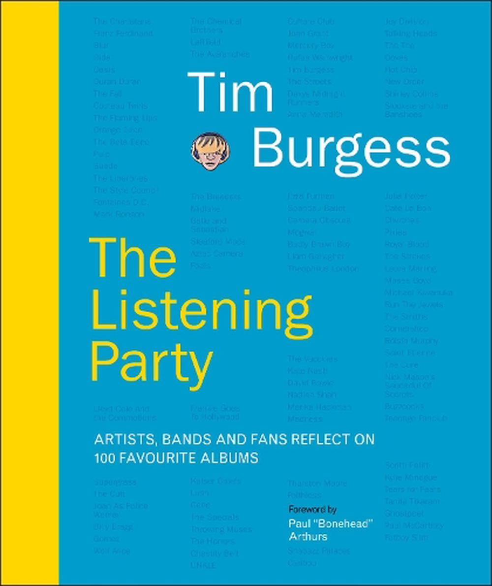 The Listening Party: Artists, Bands and Fans Reflect on 100 Favorite Albums  [BOOKS] Hardcover - image 1 of 1