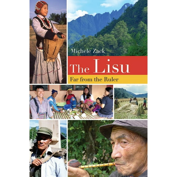 The Lisu : Far from the Ruler (Paperback)