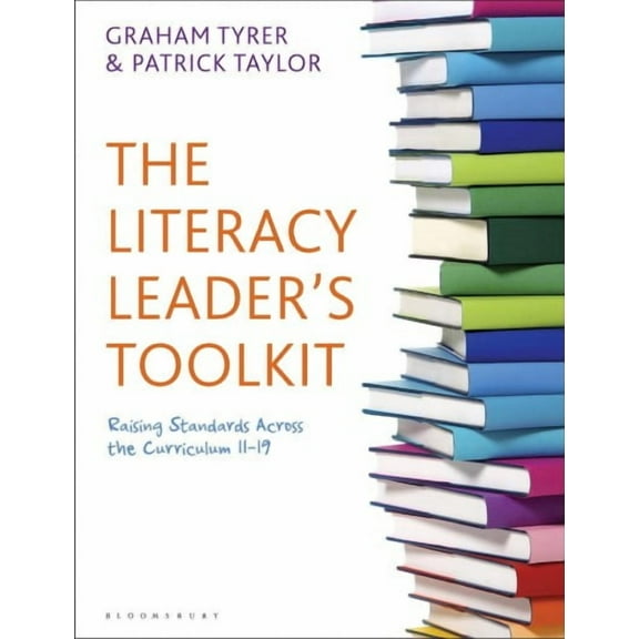 The Literacy Leader's Toolkit