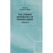 The Literary Notebooks of Thomas Hardy Volume 2, Hardcover