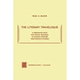 thumbnail image 1 of Pre-Owned The Literary Travelogue: A Comparative Study with Special Relevance to Russian Literature (Paperback 9789024715589) by R K Wilson, 1 of 1