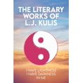 thumbnail image 1 of The Literary Works of L.J. Kulis (Paperback), 1 of 1