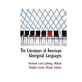 thumbnail image 1 of The Literature of American Aboriginal Languages (Paperback), 1 of 1