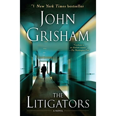 Pre-Owned The Litigators (Paperback) 0345536886 9780345536884