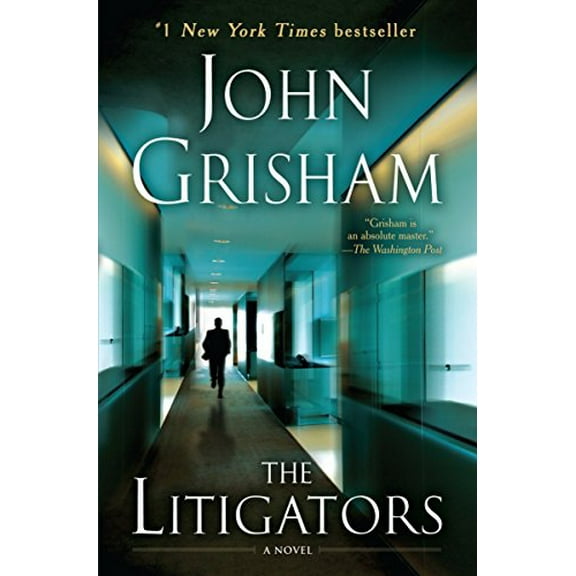 Pre-Owned The Litigators (Paperback) 0345536886 9780345536884