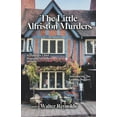 thumbnail image 1 of The Little Alfriston Murders: A Detective Chief Inspector Llewellen Mystery, (Paperback), 1 of 1