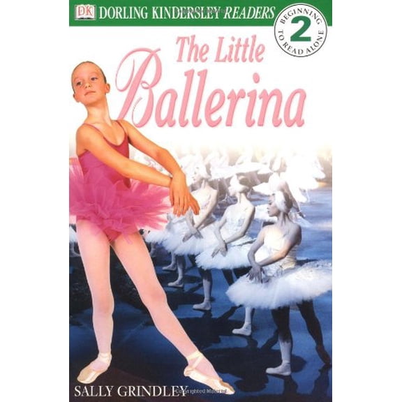 Pre-Owned DK Readers: Little Ballerina (Level 2: Beginning to Read Alone) (Paperback) 0789440040 9780789440044
