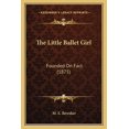 thumbnail image 1 of The Little Ballet Girl : Founded On Fact (1875) (Paperback), 1 of 1