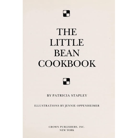 Pre-Owned The Little Bean Cookbook (Hardcover) 0517576996 9780517576991