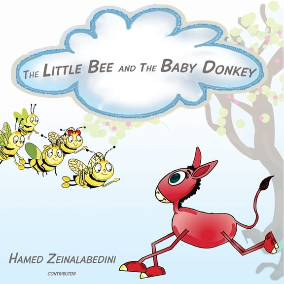 The Little Bee and The Baby Donkey: Learning Farming Animals by Lullaby, (Paperback)
