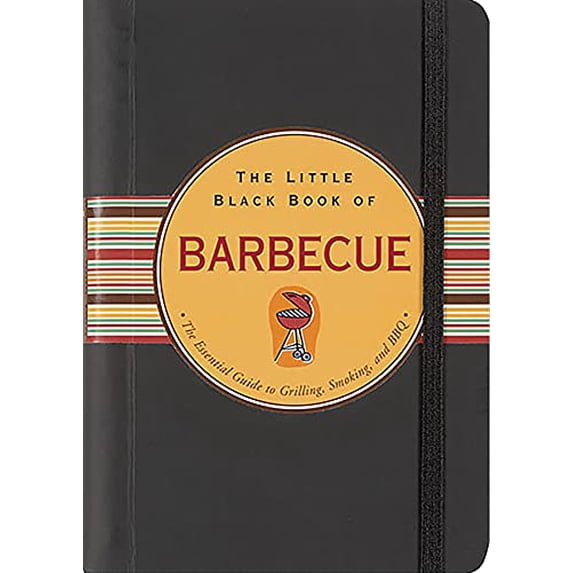 Pre-Owned Little Black Book of Barbecue (Hardcover) 0880884894 9780880884891