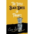 thumbnail image 1 of The Little Black Dress of Finance (Paperback), 1 of 1