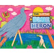 The Little Blue Heron, Hardcover