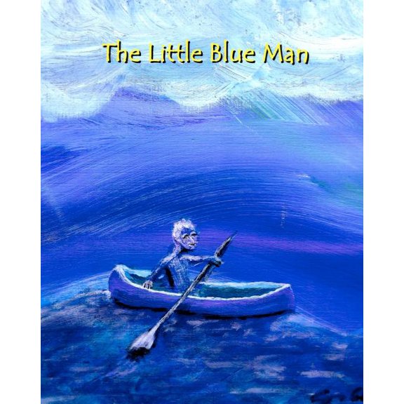 The Little Blue Man: I.S. Size English Edition, (Paperback)