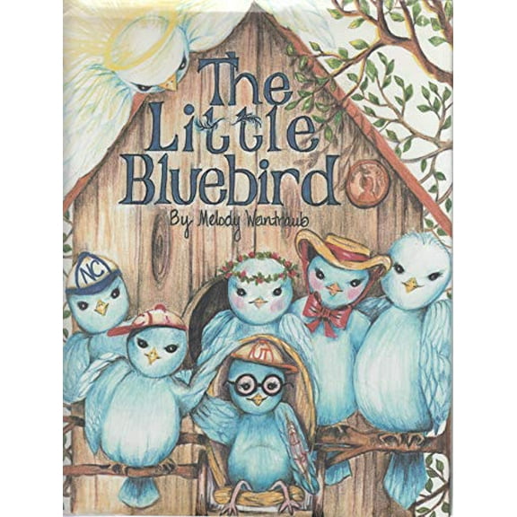 Pre-Owned The Little Bluebird (Hardcover) 0971549400 9780971549401