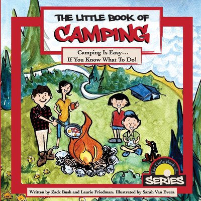 Pre-Owned The Little Book Of Camping (Paperback) 173511300X 9781735113005