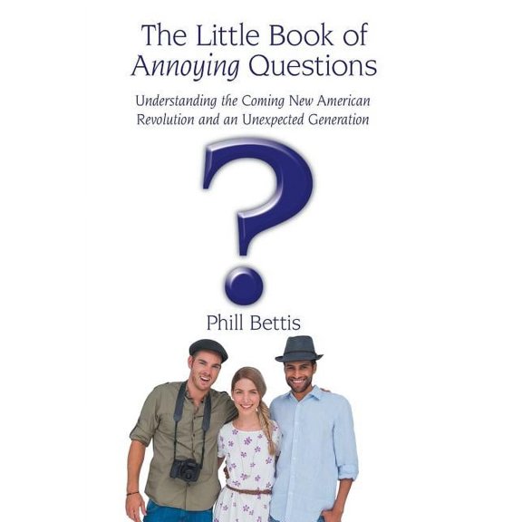 The Little Book of Annoying Questions (Hardcover)