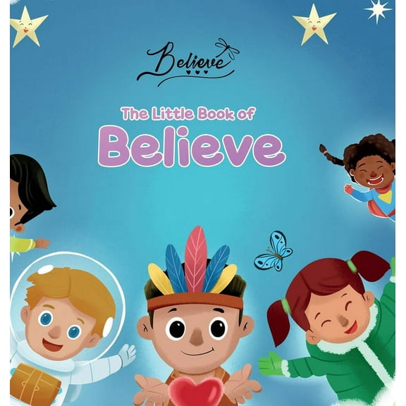 The Little Book of Believe, (Hardcover)
