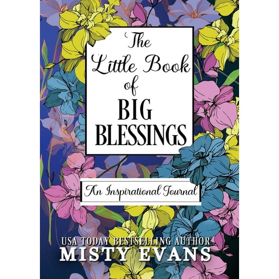 The Little Book of Big Blessings, An Inspirational Journal, (Paperback)