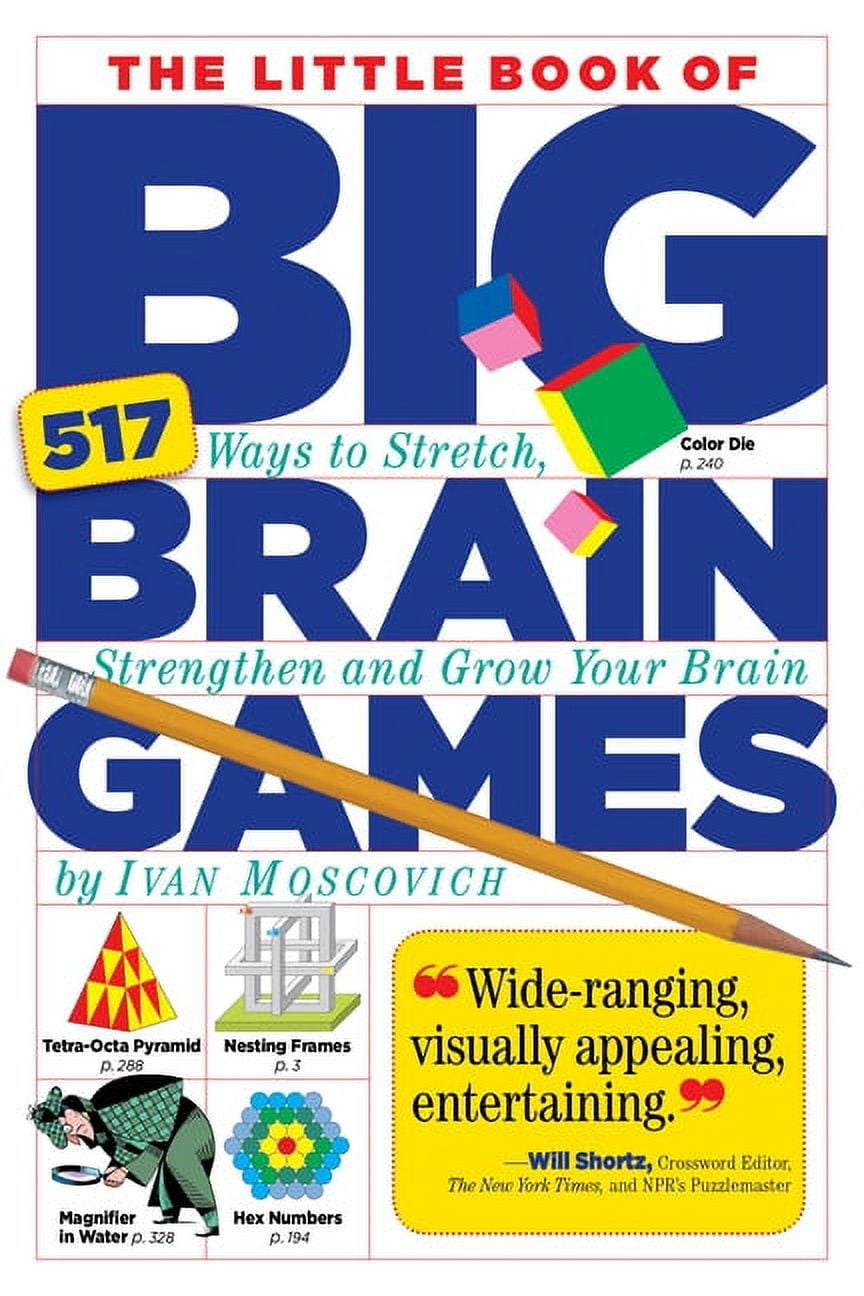 The Little Book of Big Brain Games: 517 Ways to Stretch
