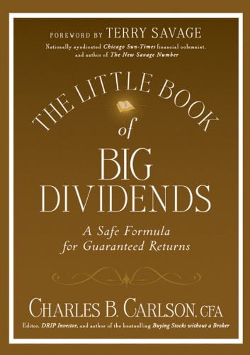 Pre-Owned The Little Book of Big Dividends: A Safe Formula for Guaranteed Returns (Hardcover) 0470567996 9780470567999
