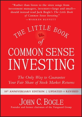 Pre-Owned The Little Book of Common Sense Investing: Only Way to Guarantee Your Share (Hardcover 9781119404507) by John C Bogle
