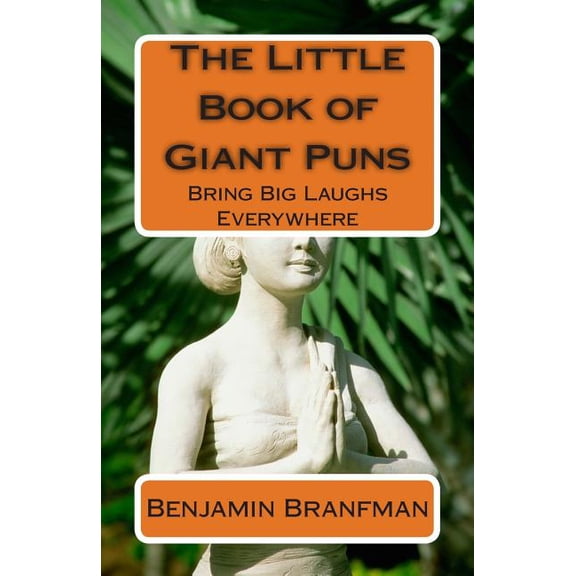 Little Book of Giant Puns : Bring Big Laughs Everywhere