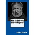 thumbnail image 1 of The Little Book of Hemingway (Paperback), 1 of 1