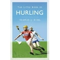 thumbnail image 1 of The Little Book of Hurling, (Paperback), 1 of 1