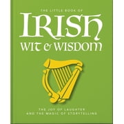 The Little Book of Irish Wit & Wisdom, Hardcover