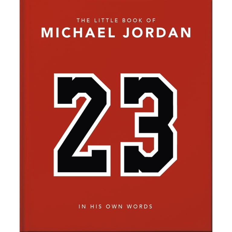 Oh, The Little Book of Michael Jordan, In His Own Words, Hardcover