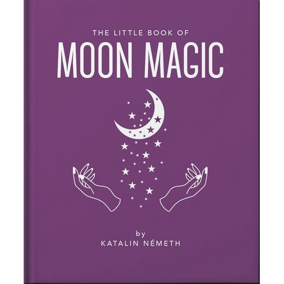 The Little Book of Moon Magic, (Hardcover)