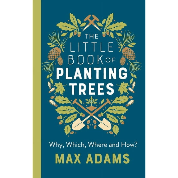 The Little Book of Planting Trees (Paperback)