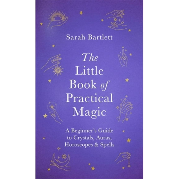 The Little Book of Practical Magic, (Hardcover)