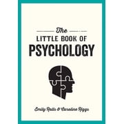 The Little Book of Psychology An Introduction to the Key Psychologists and Theories You Need to Know Paperback
