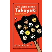 The Little Book of Takoyaki, Paperback
