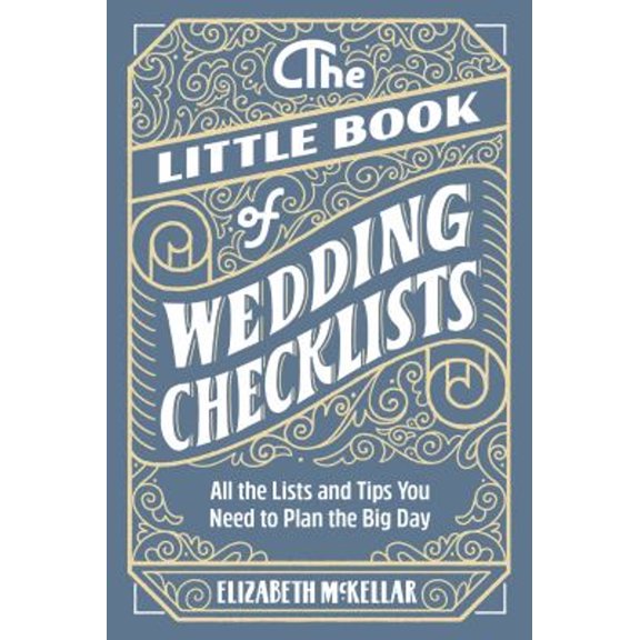 Pre-Owned The Little Book of Wedding Checklists: All the Lists and Tips You Need to Plan the Big Day (Paperback) 1646113411 9781646113415