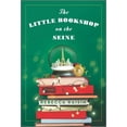 thumbnail image 1 of The Little Bookshop on the Seine (Paperback) by Rebecca Raisin, 1 of 1