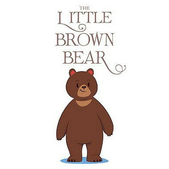 The Little Brown Bear