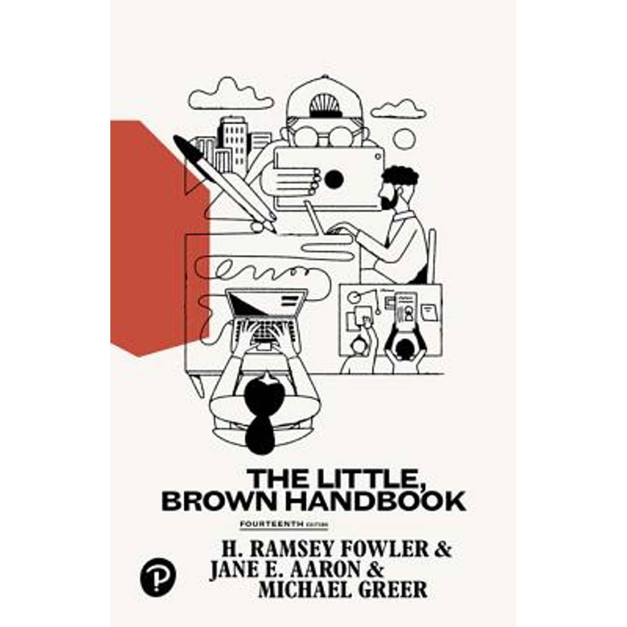 Pre-Owned The Little, Brown Handbook (Paperback 9780134759722) by H Ramsey Fowler, Jane E Aaron, Michael Greer