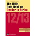 thumbnail image 1 of Pre-Owned The Little Data Book on Gender in Africa 2012/2013 9780821397855, 1 of 1