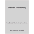 thumbnail image 1 of Pre-Owned The Little Drummer Boy (Hardcover) 0027495302 9780027495300, 1 of 1