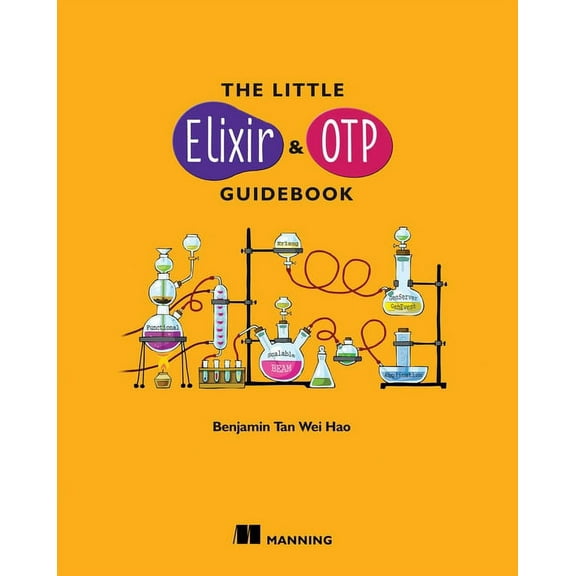 The Little Elixir & OTP Guidebook (Edition 1) (Paperback)