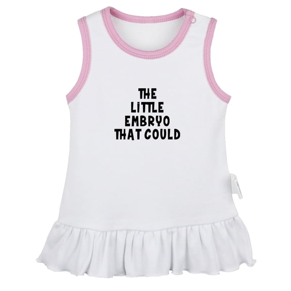 The Little Embryo That Could Funny Dresses For Baby, Newborn Babies Skirts, Infant Princess Dress, 0-24M Kids Graphic Clothes (White Sleeveless Dresses, 12-18 Months)