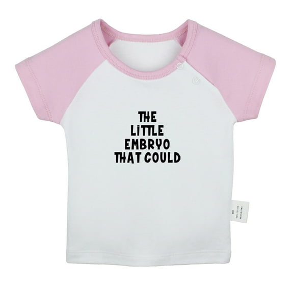 The Little Embryo That Could Funny T shirt For Baby, Newborn Babies T-shirts, Infant Tops, 0-24M Kids Graphic Tees Clothing (Short Pink Raglan T-shirt, 12-18 Months)