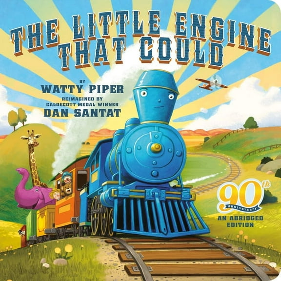 The Little Engine That Could: The Little Engine That Could: 90th Anniversary : An Abridged Edition (Board book)