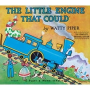 The Little Engine That Could: The Little Engine That Could : The Complete, Original Edition (Hardcover)