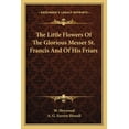 thumbnail image 1 of The Little Flowers Of The Glorious Messer St. Francis And Of His Friars (Paperback), 1 of 1