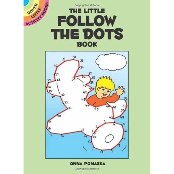 Pre-Owned Dover Little Activity Books: The Little Follow-The-Dots Book (Paperback)