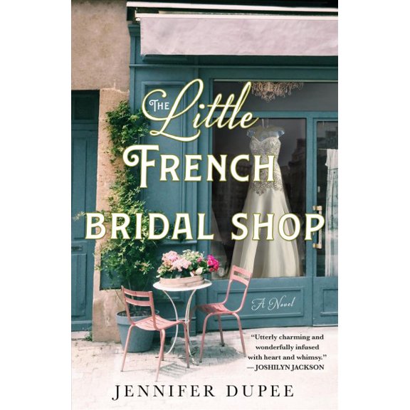 Pre-Owned The Little French Bridal Shop (Paperback) 1250621089 9781250621085